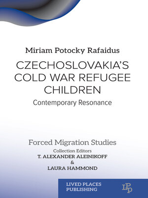 cover image of Czechoslovakia's Cold War Refugee Children